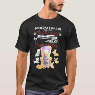 T-shirt Un jour, je serai une vieille dame avec une maison