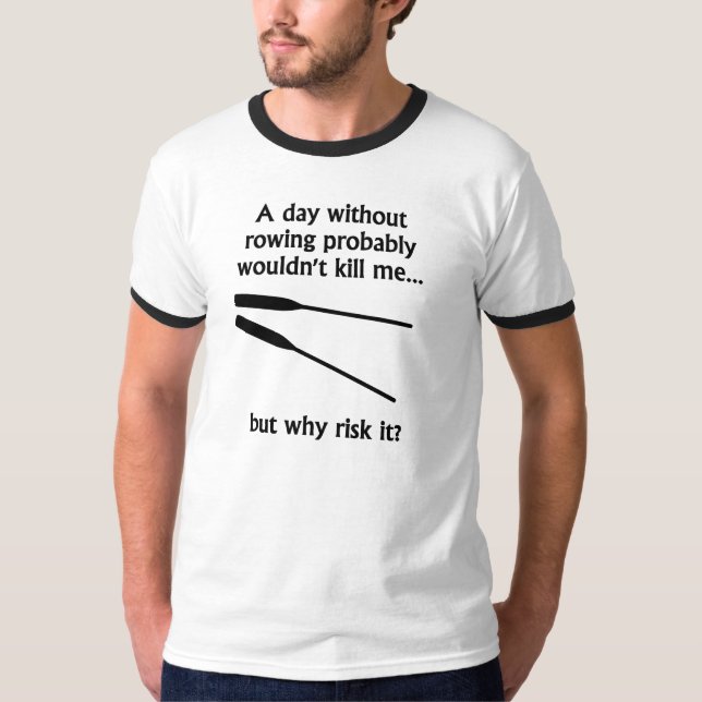 T-shirt Un jour sans aviron (Devant)
