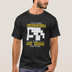 T-shirt un jour sans mots croisés puzzle et mots croisés