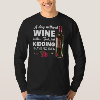 T-shirt Un Jour Sans Vin Est Comme Un Vin À Boire 2