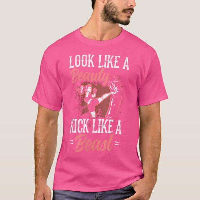 T-shirt Un Kick Comme Une Bête Comme Une Fille De Beauté K (Devant)