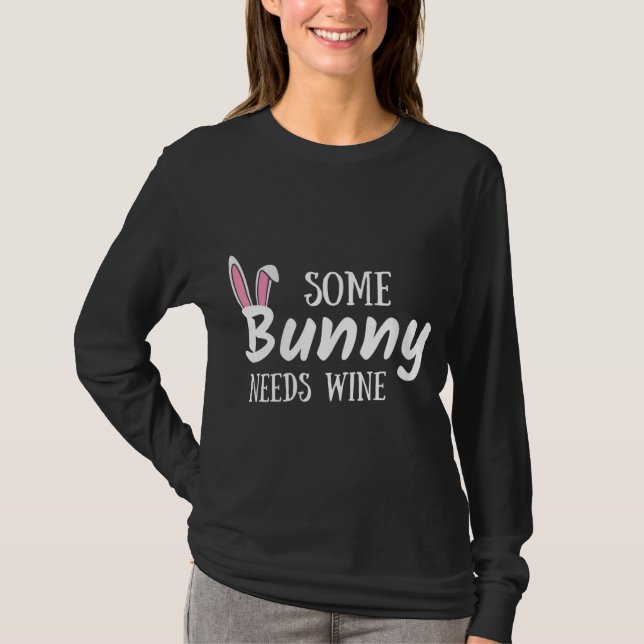 T-shirt Un Lapin A Besoin De Vin Drôle Alcool Pâques Femme (Devant)