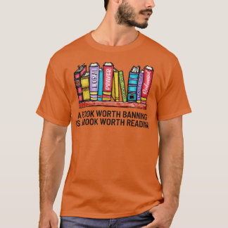 T-shirt Un livre qui vaut la peine d'être interdit est un 