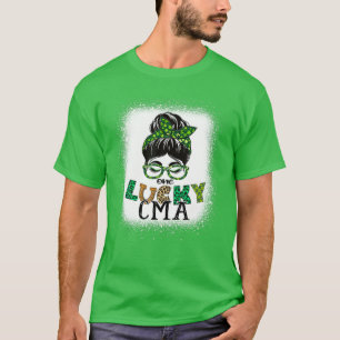 T-shirt Un Lucky CMA Adjoint Médicale certifié St Patri