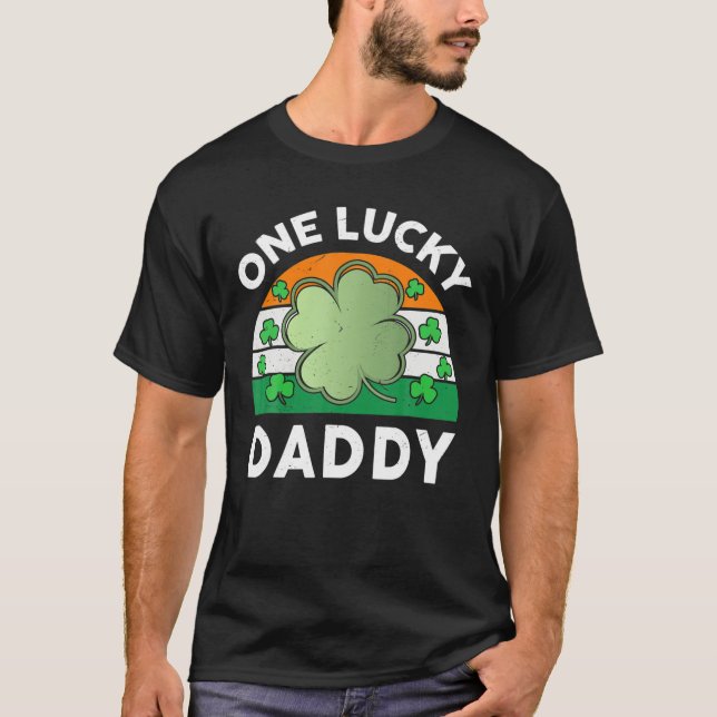T-shirt Un Lucky Daddy Funny Jour de la Saint Patrick Outf (Devant)