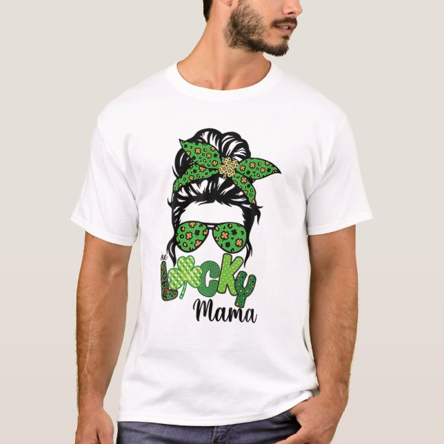 T-shirt Un Lucky Mama Messy Bun Leopard St Patrick's Day (Devant)