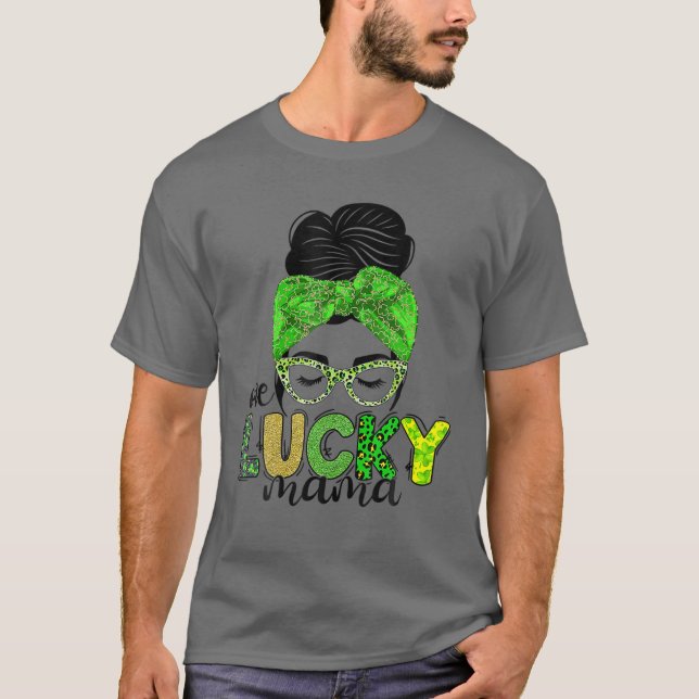 T-shirt Un Lucky Mama St. Patrick's Day Messy Bun Leopard (Devant)