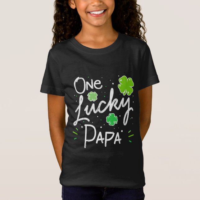 T-Shirt Un Lucky Papa Fête des pères St Patrick's (Devant)