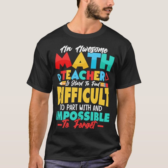 T-shirt Un Magnifique Enseignant En Mathématiques Est Diff (Devant)