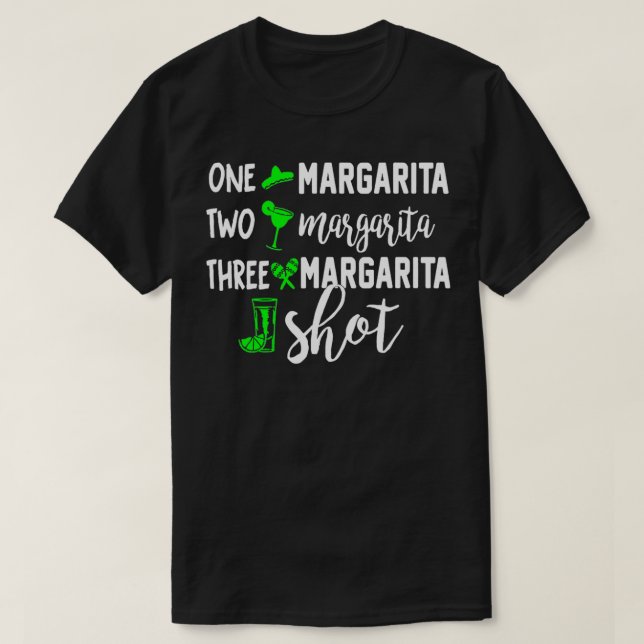 T-shirt Un Margarita Deux Margarita Trois Margarita Tiré (Design devant)
