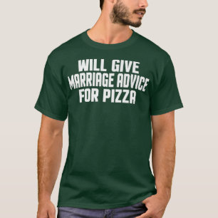 T-shirt Un Mariage Amusant Donnera Des Conseils De Mariage