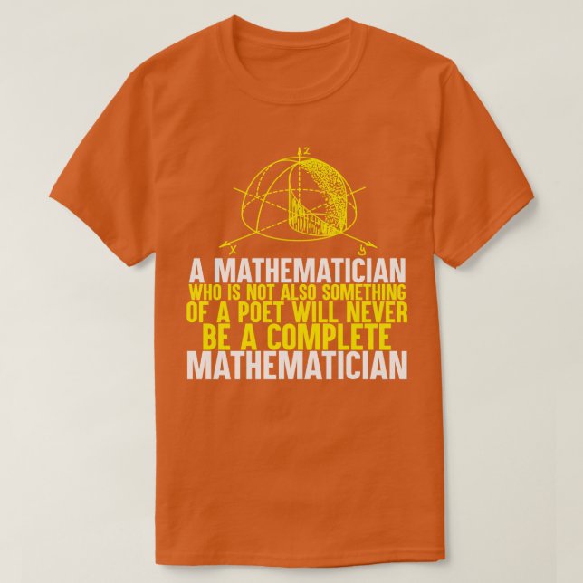 T-shirt Un mathématicien qui n'est pas aussi quelque chose (Design devant)