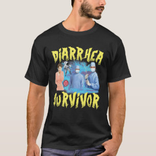 T-shirt Un Mème De Survivant De La Diarrhée Bizarre Offens
