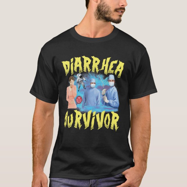 T-shirt Un Mème De Survivant De La Diarrhée Bizarre Offens (Devant)