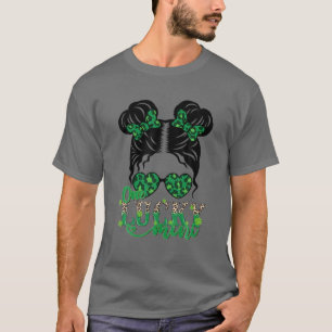 T-shirt Un Mini Mini Mini Messy Bun Happy St patrick Da