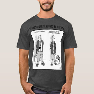 T-shirt Un missionnaire endure LDS dons missionnaires anci