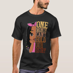 T-shirt Un mois d'Afro-Américain peut tenir une histoire n