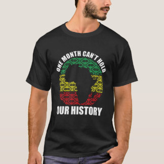 T-shirt Un mois ne peut pas tenir notre histoire - Histoir