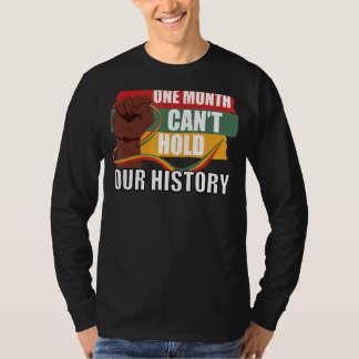 T-shirt Un mois ne peut pas tenir notre histoire Vêtements