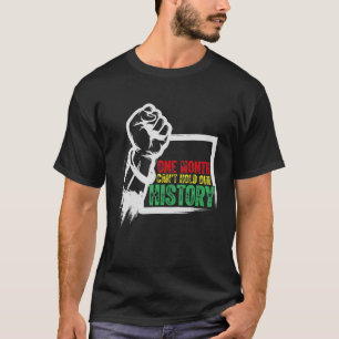 T-shirt Un Mois peut tenir notre histoire Africain América