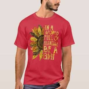T-shirt Un monde où vous pouvez être n'importe quoi êtreUn