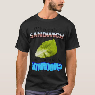 T-shirt Un morceau de laitue dans l'urinoir