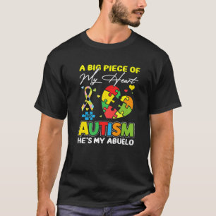 T-shirt Un Morceau De Mon Coeur A L'Autisme Mon Abuelo