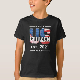T-shirt Un nouveau cadeau citoyen américain à la citoyenne