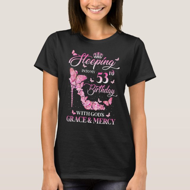 T-shirt Un pas dans mon 53e anniversaire avec la grâce de  (Devant)