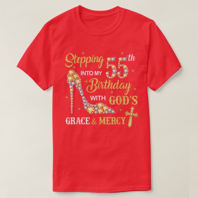 T-shirt Un pas dans mon 55e anniversaire avec la grâce de  (Design devant)