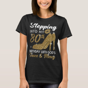 T-shirt Un pas dans mon 80e anniversaire avec la grâce de