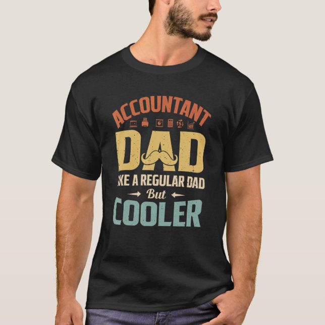 T-shirt Un Père De Comptable Comme Un Père Régulier Mais U (Devant)