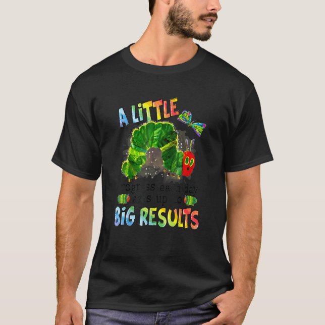 T-shirt Un petit progrès chaque jour donne de grands résul (Devant)