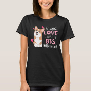 T-shirt Un peu d'amour fait à grand corgi d'un Defference