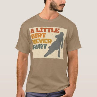 T-shirt Un Peu De Chemin N'A Jamais Blessé Motocross Biker