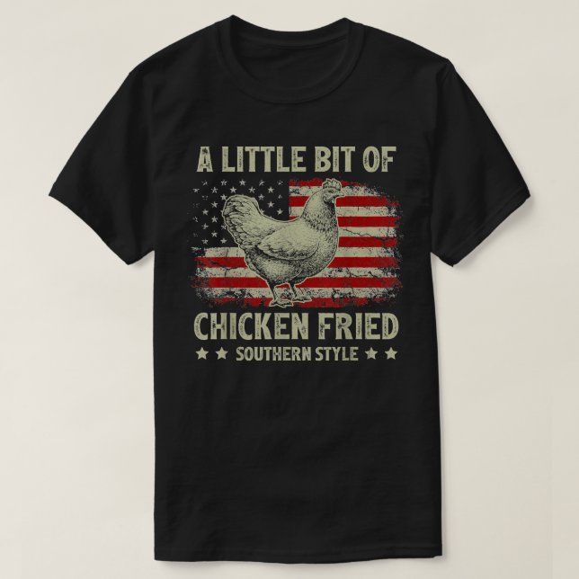 T-shirt Un peu de poulet frits au sud style USA F (Design devant)