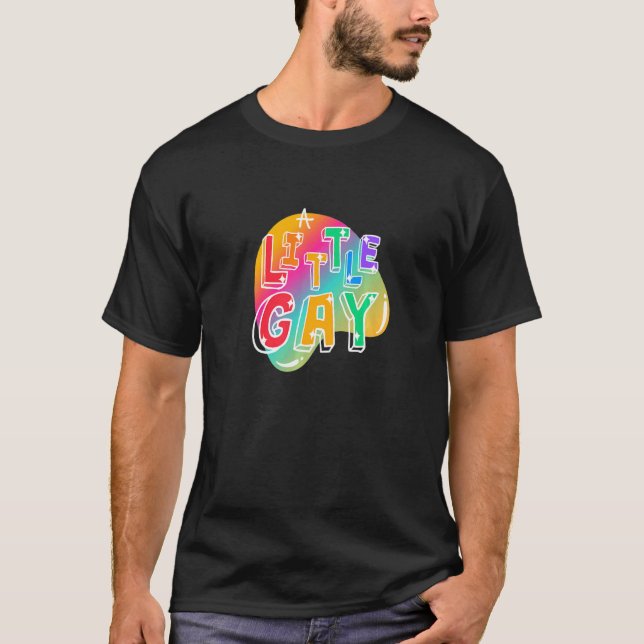 T-shirt Un Peu Gay (Devant)