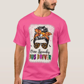 T-shirt Un Pilote De Bus Éffrayant Messager Bun Trick Ou T