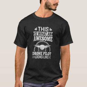T-shirt Un pilote de drone impressionnant ressemble à un p