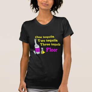 T-shirt Un plancher #2 de tequila de la tequila trois de