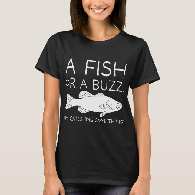 T-shirt Un poisson ou un bourdonnement. (Blanc) (Devant)