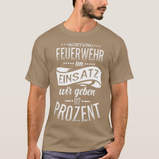 T-shirt Un pompier est un pompier dit une femme du feu