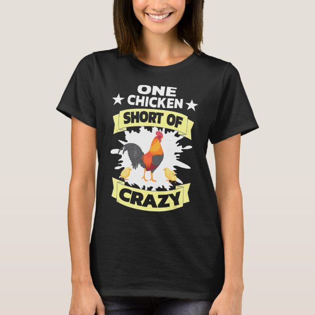 T-shirt Un poulet en manque de folle compagnie (Devant)