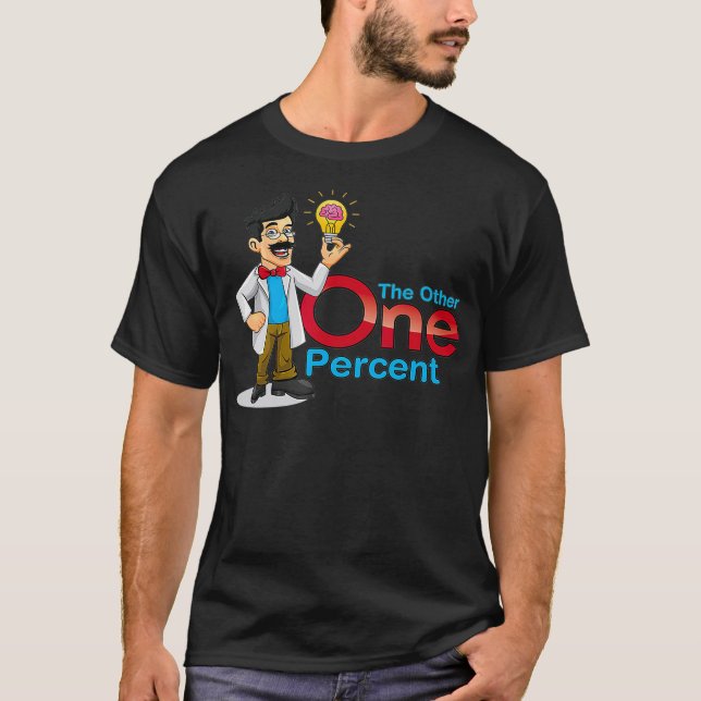 T-shirt Un pour cent de génie de QI élevé (Devant)