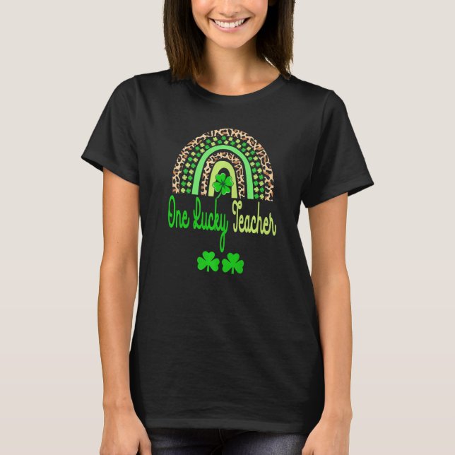 T-shirt Un professeur chanceux Rainbow St Patricku2019s Da (Devant)