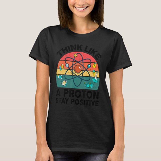 T-shirt Un Professeur De Sciences Pense Comme Un Proton Re (Devant)