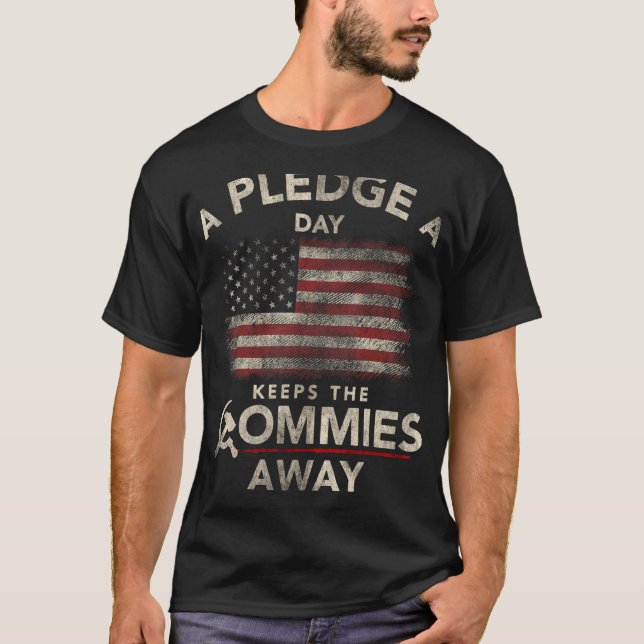 T-shirt Un Promesse Un Jour Garde Les Commies En Dehors De (Devant)