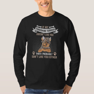 T-shirt Un Propriétaire De Chien Dit Pour Chien Yorkshire