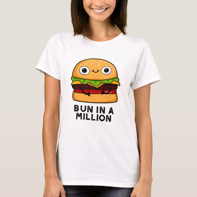 T-shirt Un Pun Dans Un Million Drôle De Burger Pun (Devant)