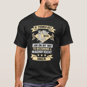 T-shirt Un randonneur magnifique alpiniste Anniversaire